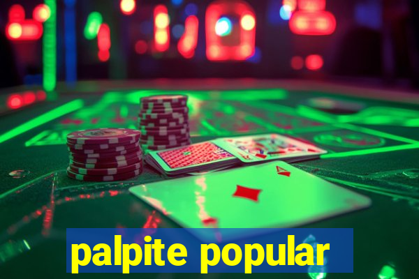 palpite popular